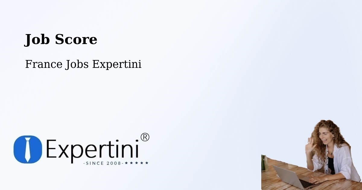 Job Score & Job Description Score Tool – Le Barp - France Jobs Expertini
