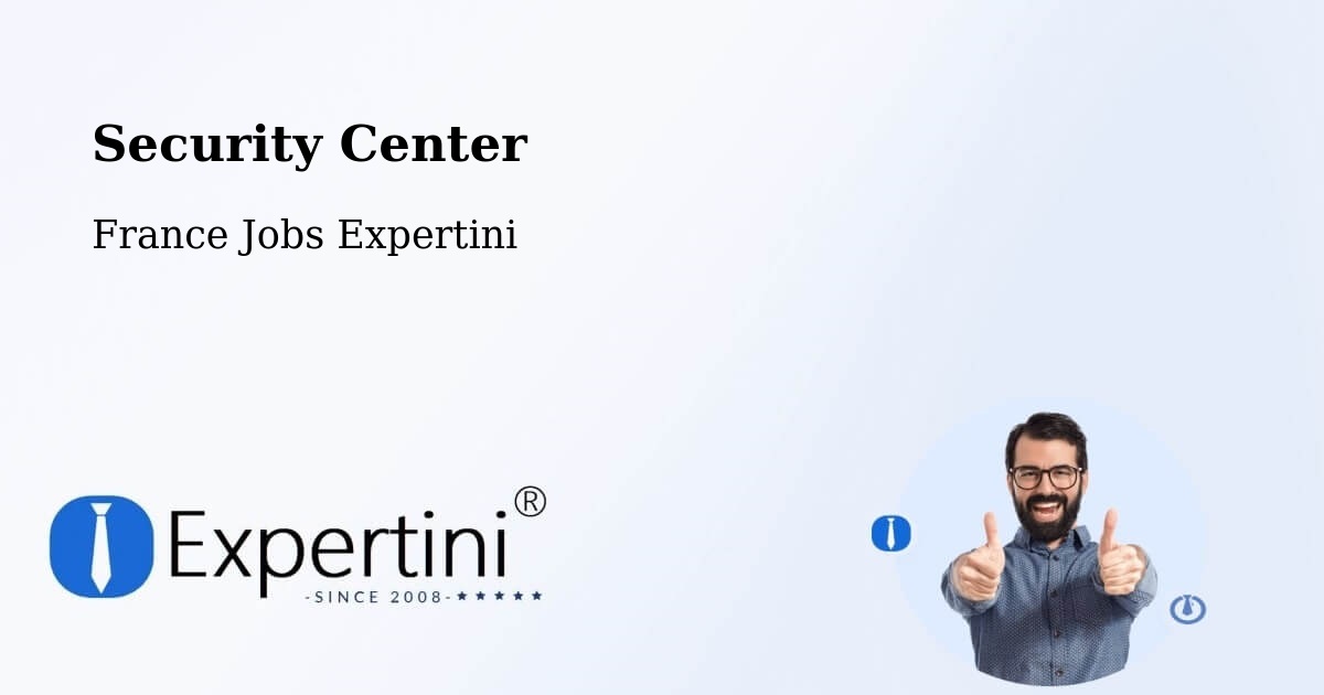 Security & Compliance – Le Barp - France Jobs Expertini